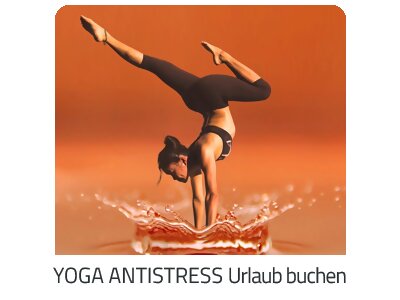 Yoga Antistress Reise auf https://www.trip-action.com buchen